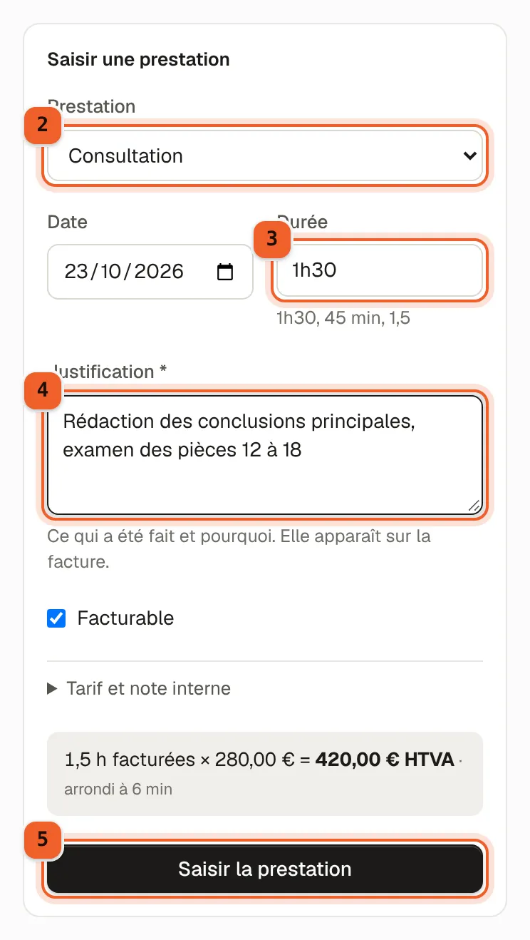 La carte « Saisir une prestation » remplie : prestation, date, durée « 1h30 », justification, montant estimé et bouton « Saisir la prestation ».